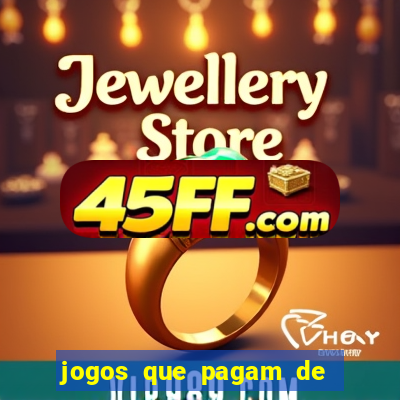 jogos que pagam de verdade sem depositar nada